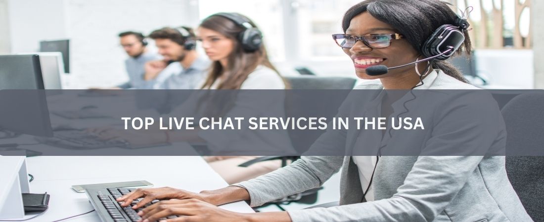 Top Live Chat Services in the USA
